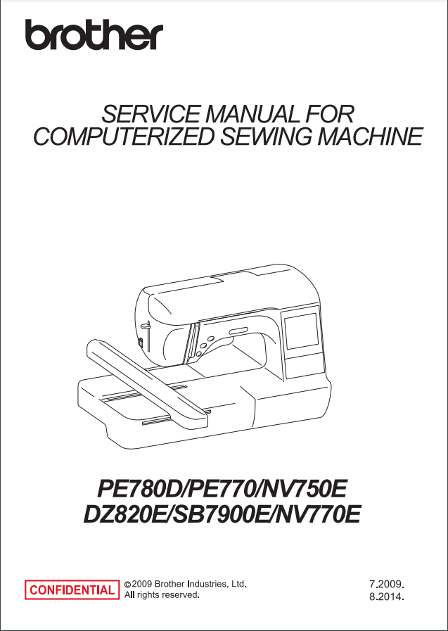 Brother Service Manual - PE 780D, PE770, NV750E, DZ820E, SB7900E, NV770E