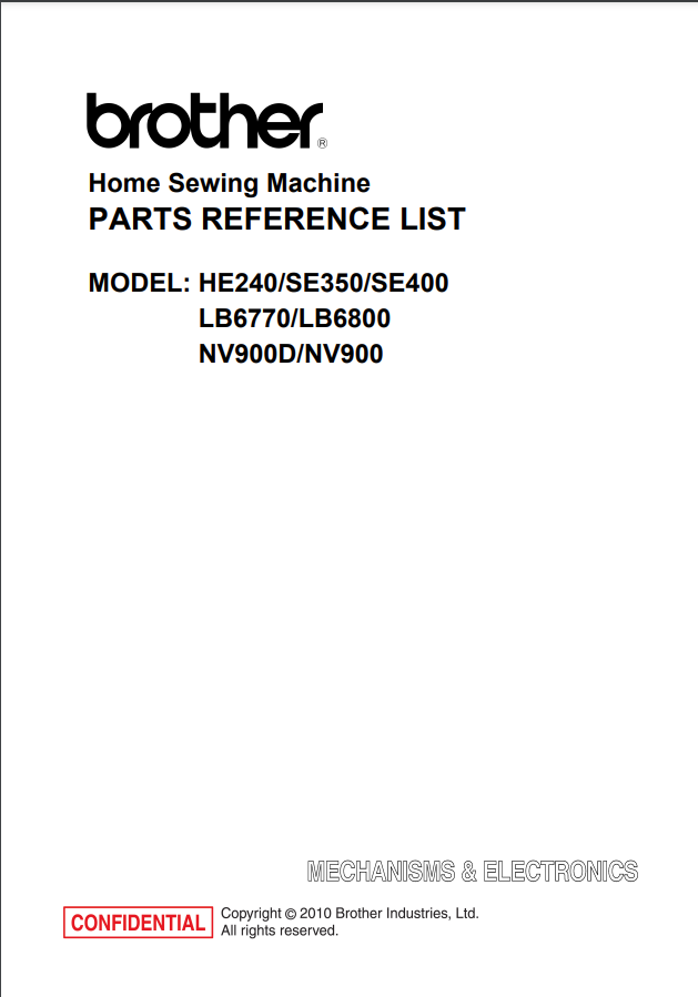 Brother Parts and Service Manuals - HE240, SE350, SE400, LB6770, LB6800, NV900D AND NV900