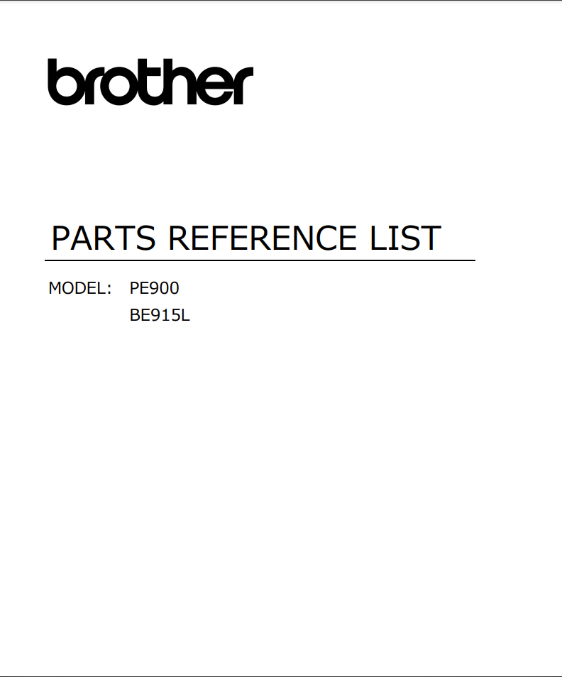 Brother parts and Service Manuals - BE815L_915L, F440E_540E, NS1150E_1250E, PE800_810L_830DL_900_910L Service