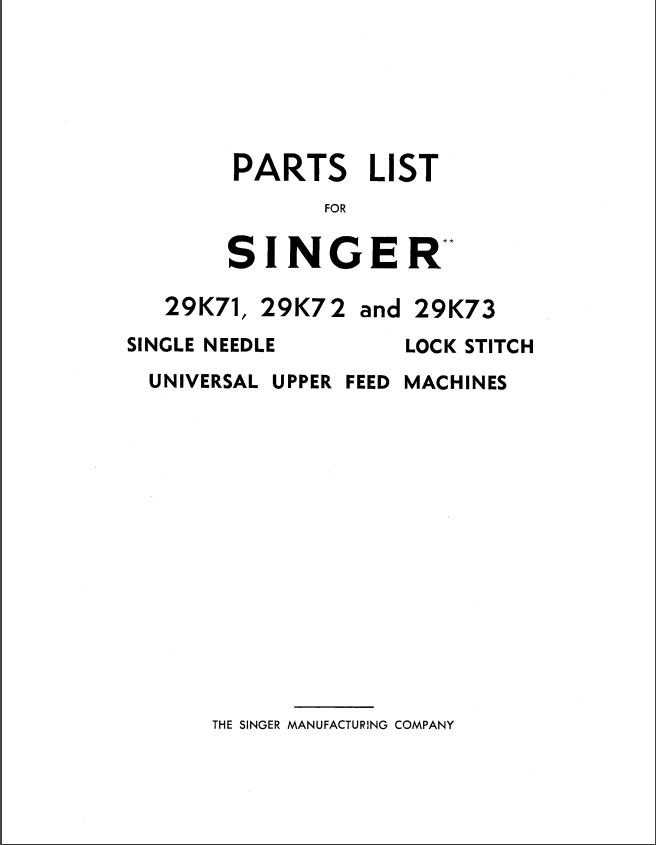 Singer Service and Parts Manual -29K71, 29K72 and 29K73