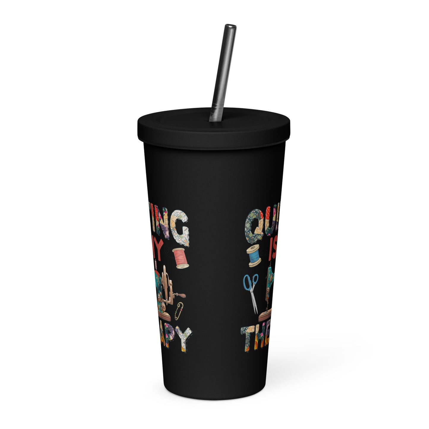 Quilting is My Therapy Insulated tumbler with a straw