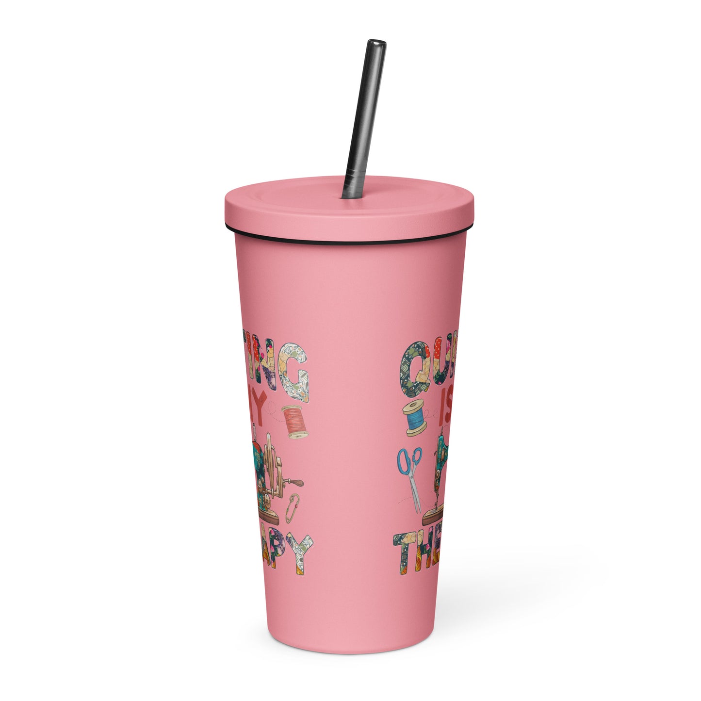 Quilting is My Therapy Insulated tumbler with a straw