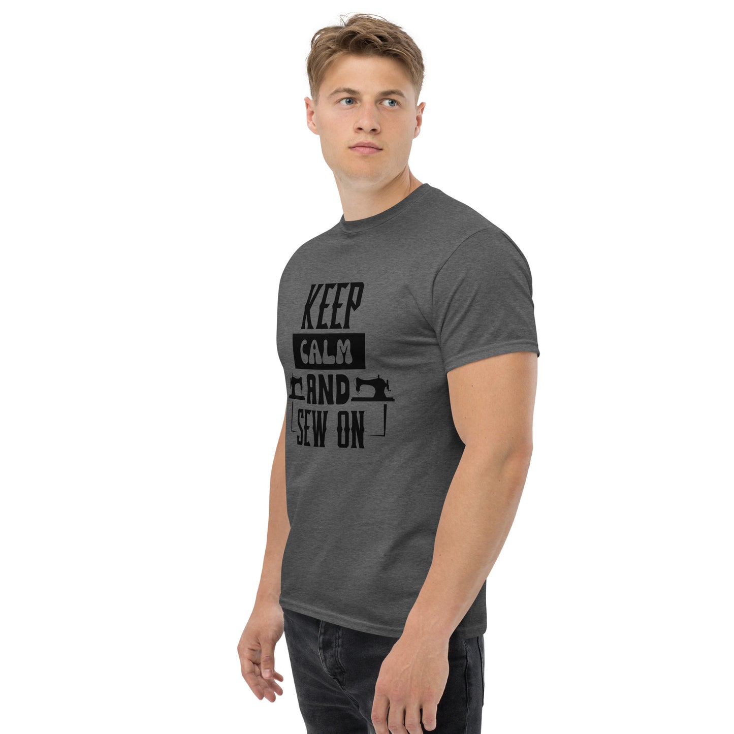 Keep Calm And Sew ON Unisex classic tee