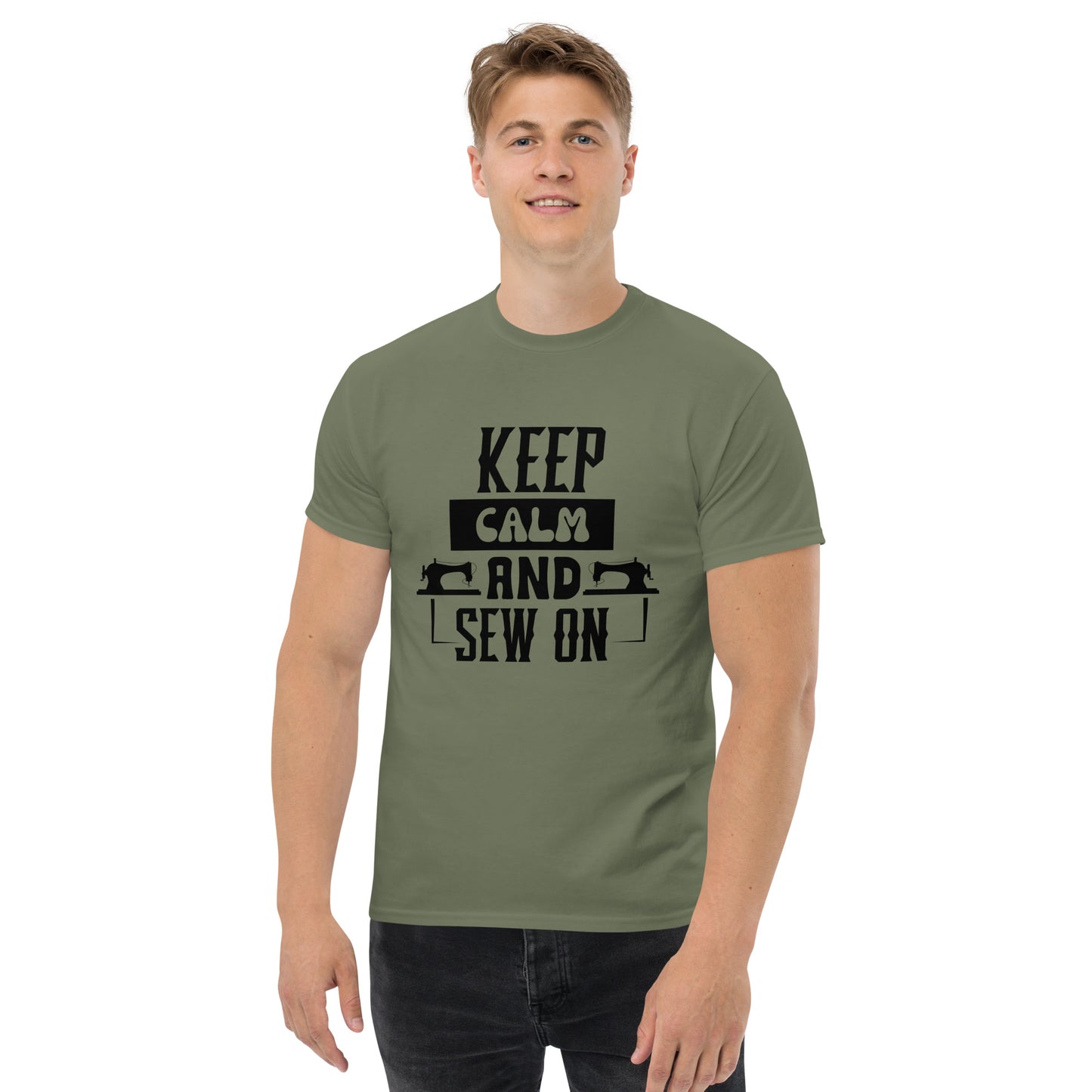 Keep Calm And Sew ON Unisex classic tee