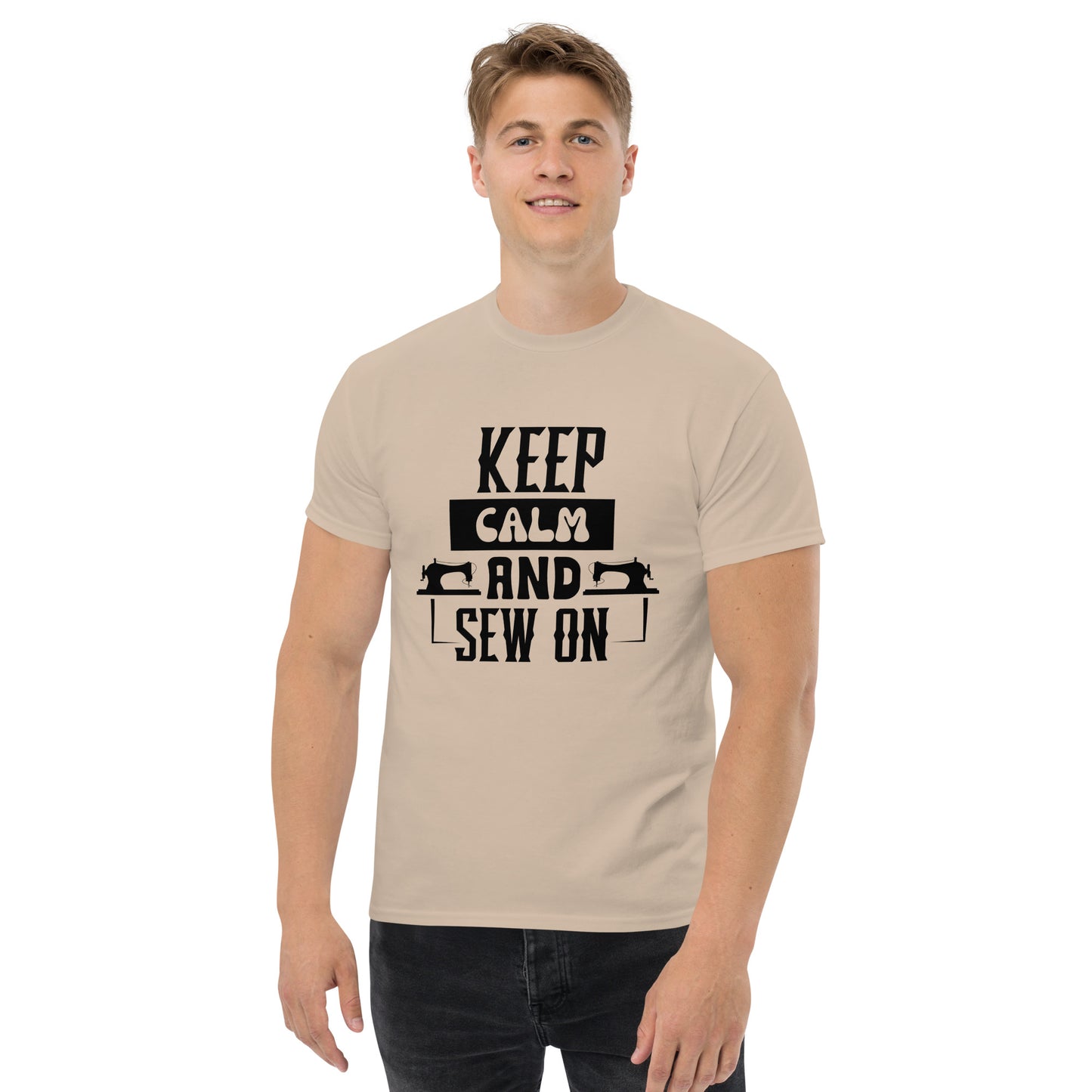 Keep Calm And Sew ON Unisex classic tee