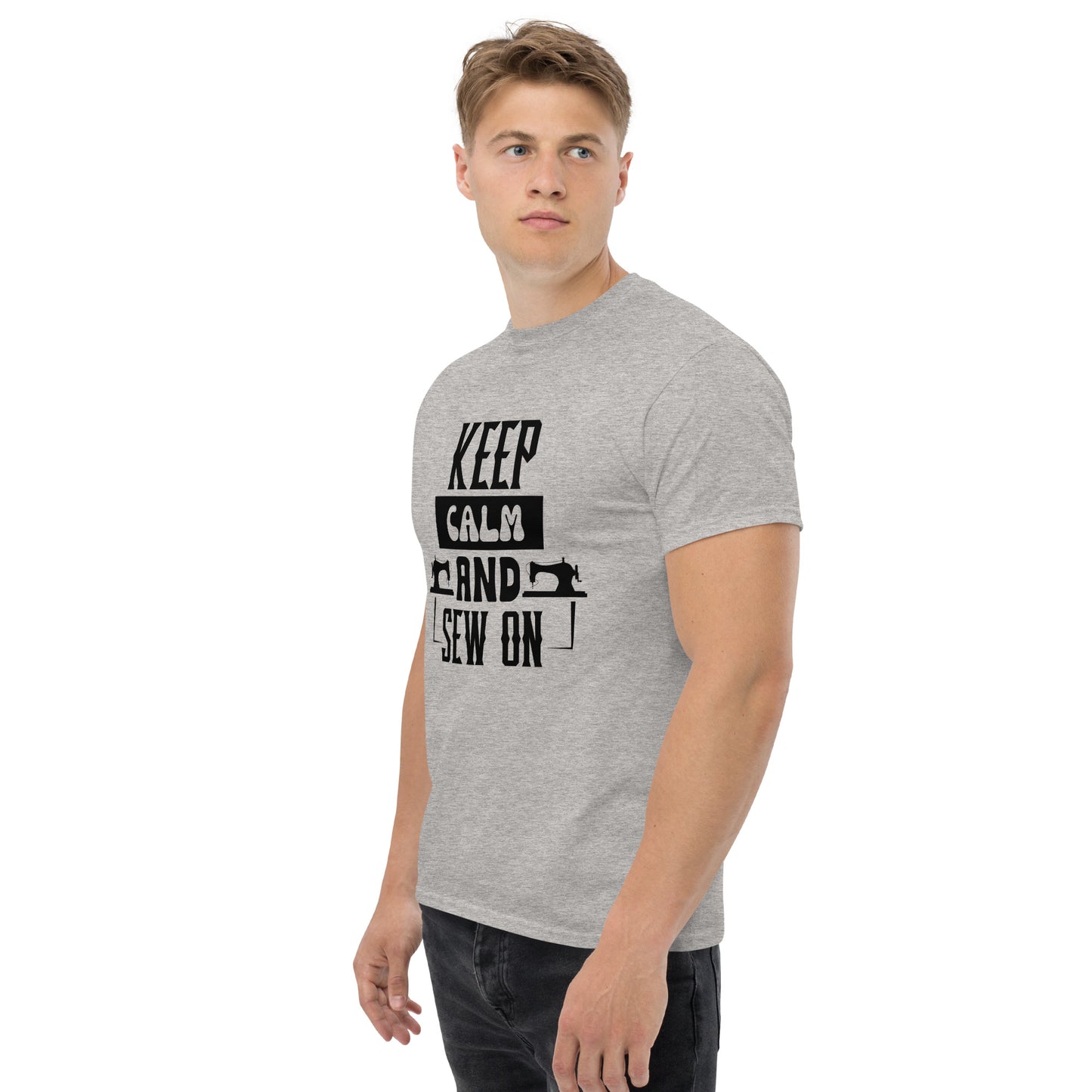 Keep Calm And Sew ON Unisex classic tee