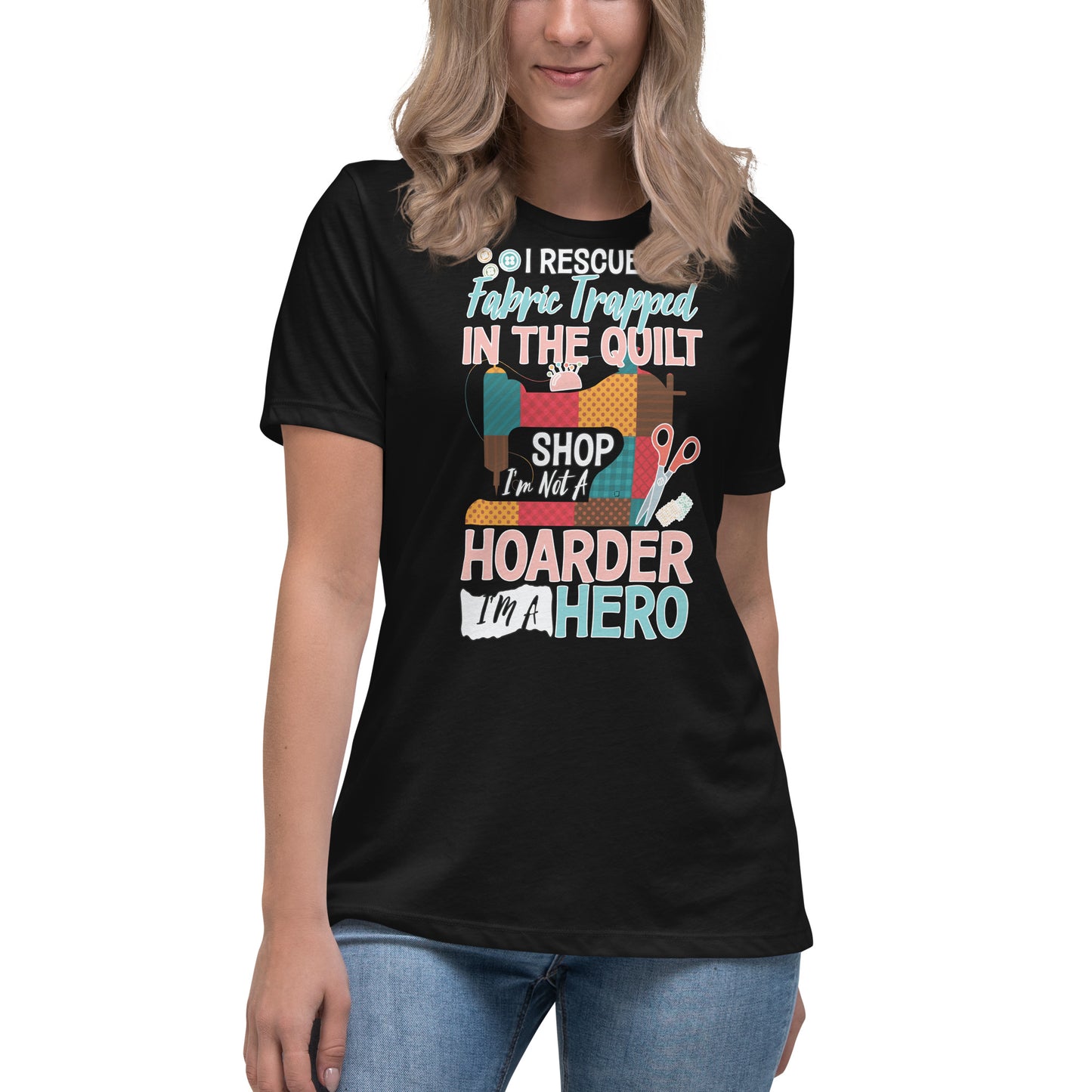 I Am A Hero - Women's Relaxed T-Shirt