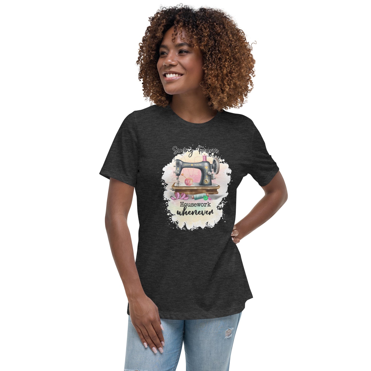 Sewing Forever - Women's Relaxed T-Shirt