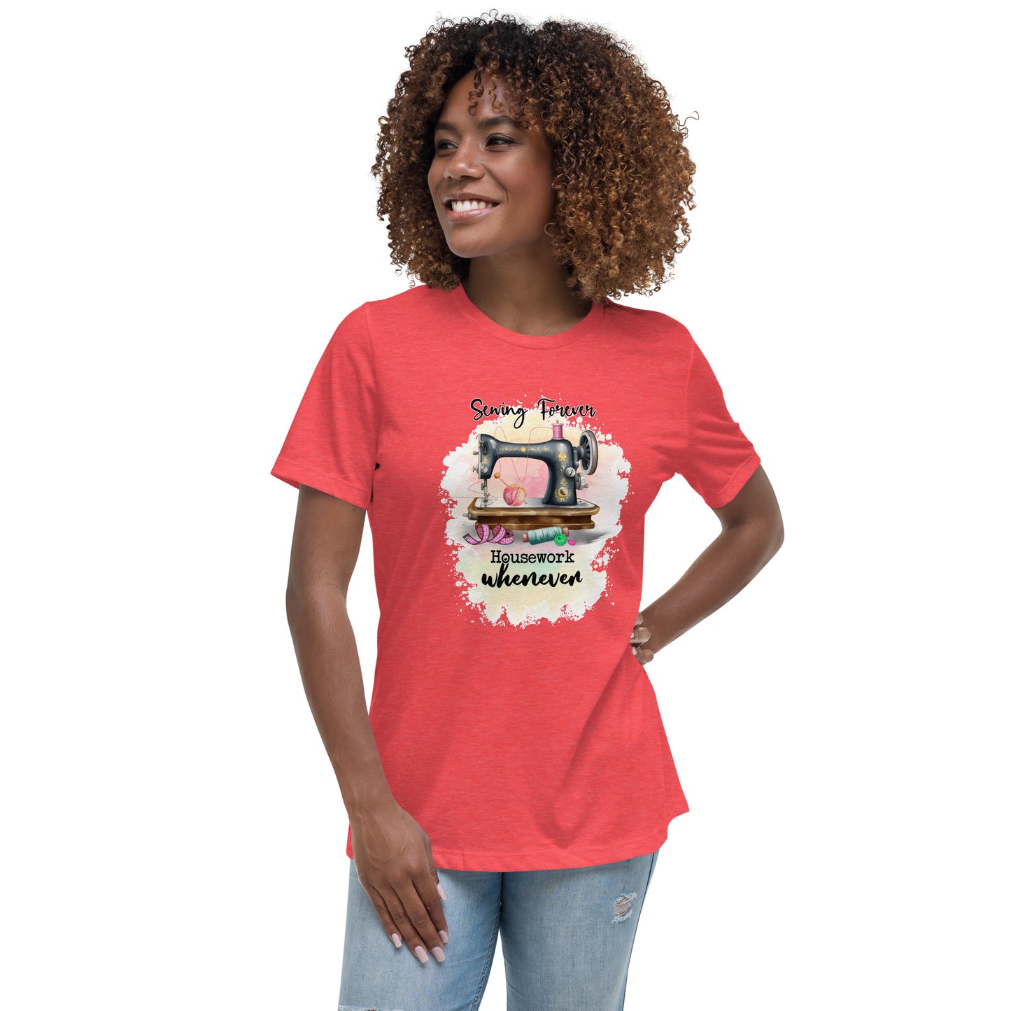 Sewing Forever - Women's Relaxed T-Shirt