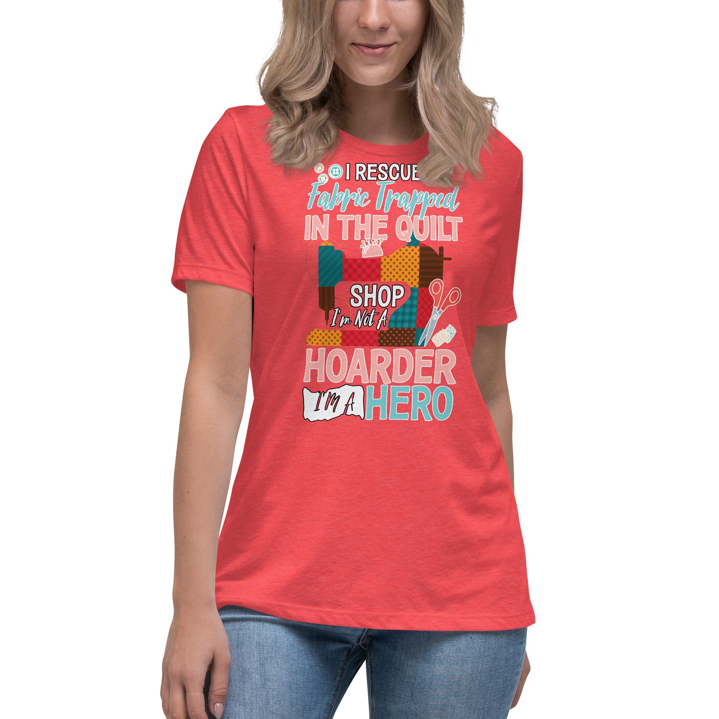 I Am A Hero - Women's Relaxed T-Shirt
