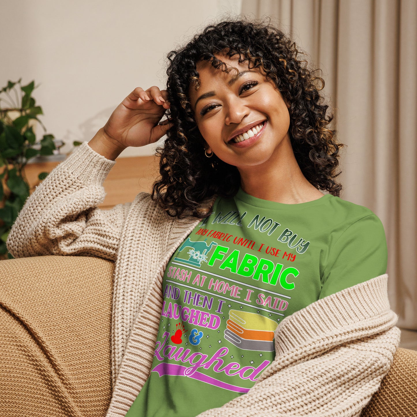 I Will Not Buy Fabric - Women's Relaxed T-Shirt