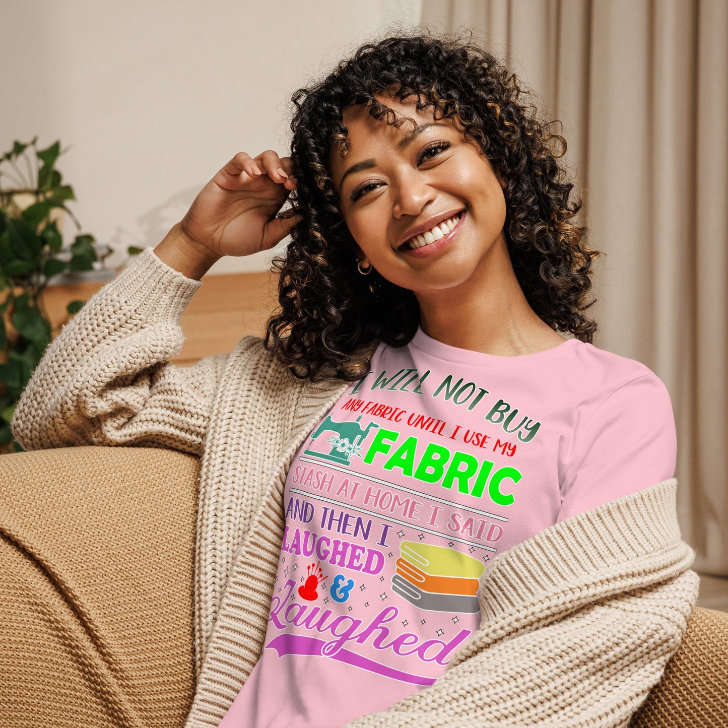 I Will Not Buy Fabric - Women's Relaxed T-Shirt