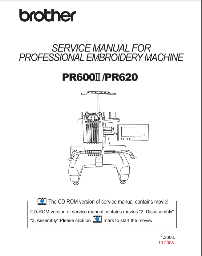 Brother Service Manuals - PR600II and PR620 Multi Needle Embroidery Machines